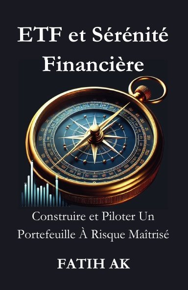 ETF et Sérénité Financière